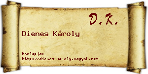 Dienes Károly névjegykártya